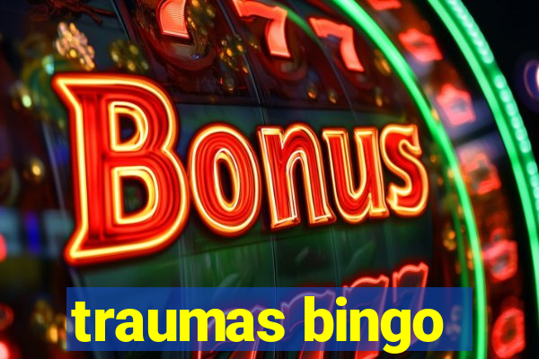 traumas bingo